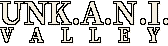UNK.A.N.I. VALLEY